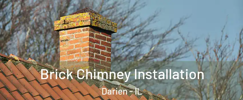 Brick Chimney Installation Darien - IL