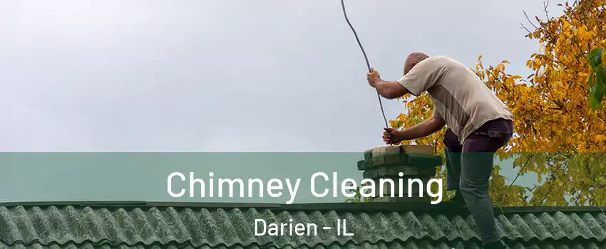 Chimney Cleaning Darien - IL