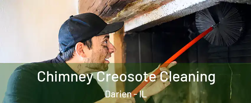  Chimney Creosote Cleaning Darien - IL