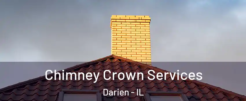  Chimney Crown Services Darien - IL