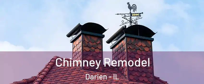  Chimney Remodel Darien - IL
