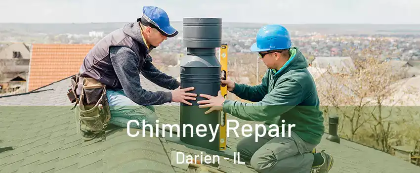  Chimney Repair Darien - IL