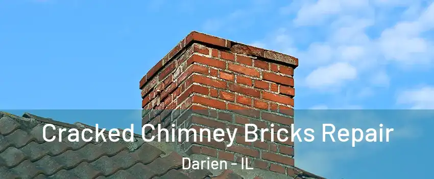  Cracked Chimney Bricks Repair Darien - IL