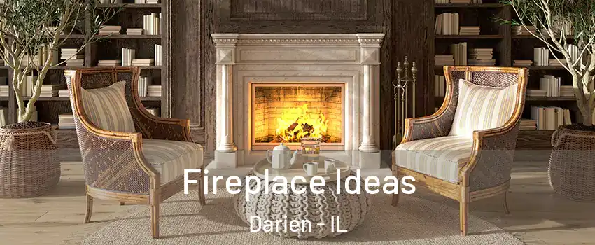  Fireplace Ideas Darien - IL