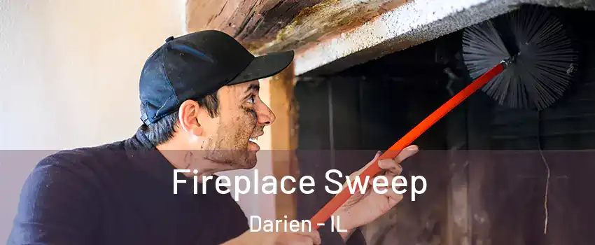  Fireplace Sweep Darien - IL