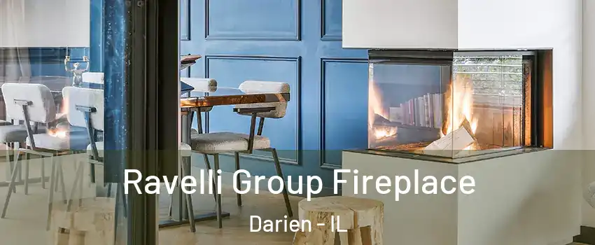  Ravelli Group Fireplace Darien - IL